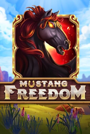 Играть в слот Mustang Freedom бесплатно онлайн | Азино Три Топора