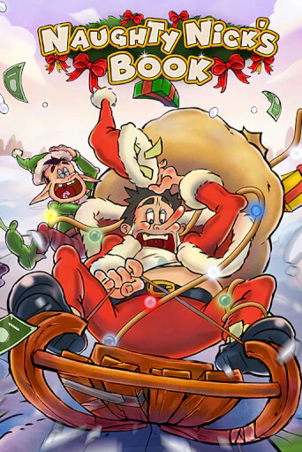 Играть в слот Naughty Nick's Book бесплатно онлайн | Азино Три Топора