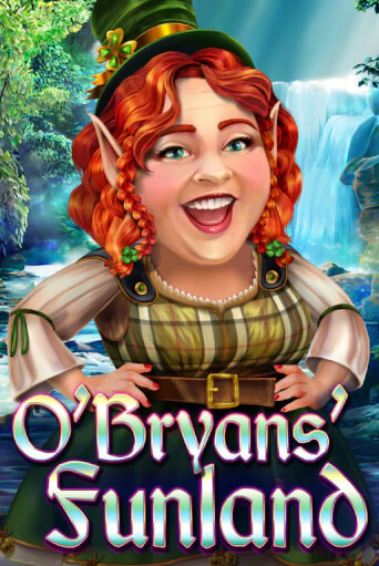 Играть в слот O'Bryans' Funland бесплатно онлайн | Азино Три Топора