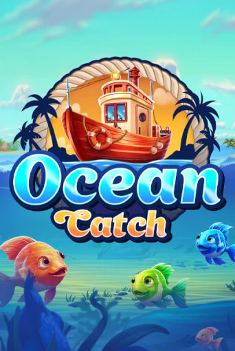 Играть в слот Ocean Catch бесплатно онлайн | Азино Три Топора