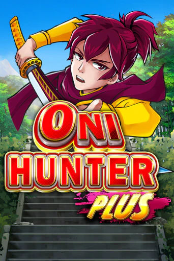 Играть в слот Oni Hunter Plus бесплатно онлайн | Азино Три Топора