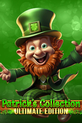 Играть в слот Patrick's Collection - Ultimate Edition бесплатно онлайн | Азино Три Топора