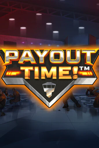 Играть в слот Payout Time!™ бесплатно онлайн | Азино Три Топора