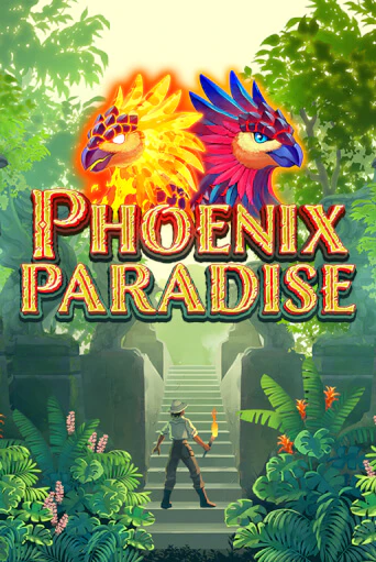 Играть в слот Phoenix Paradise бесплатно онлайн | Азино Три Топора