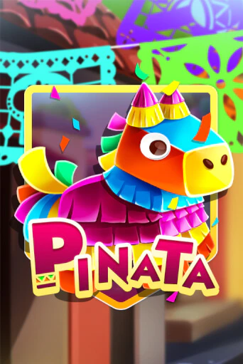 Играть в слот Pinata бесплатно онлайн | Азино Три Топора