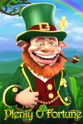 Играть в слот Plenty O`Fortune бесплатно онлайн | Азино Три Топора