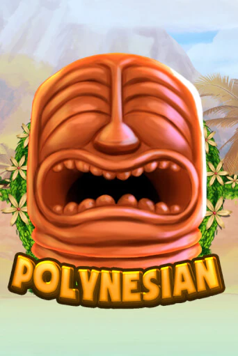 Играть в слот Polynesian бесплатно онлайн | Азино Три Топора