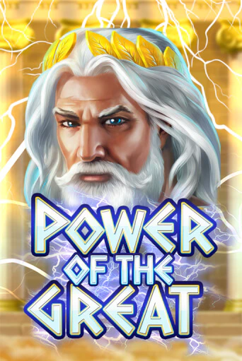 Играть в слот Power Of the Great бесплатно онлайн | Азино Три Топора