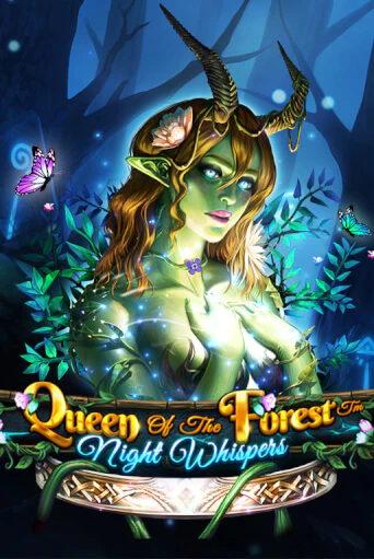 Играть в слот Queen Of The Forest - Night Whispers бесплатно онлайн | Азино Три Топора