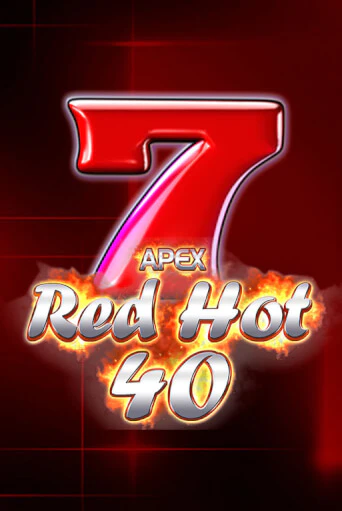 Играть в слот Red Hot 40 бесплатно онлайн | Азино Три Топора