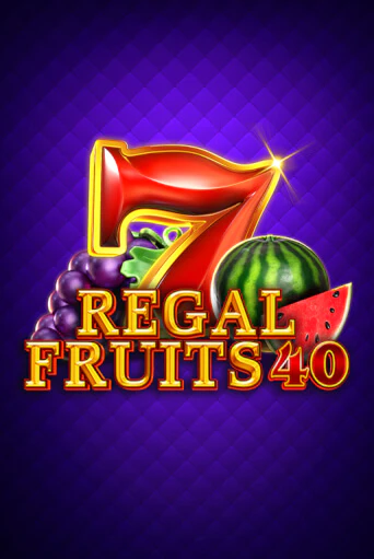 Играть в слот Regal Fruits 40 бесплатно онлайн | Азино Три Топора