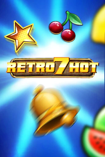 Играть в слот Retro 7 Hot бесплатно онлайн | Азино Три Топора