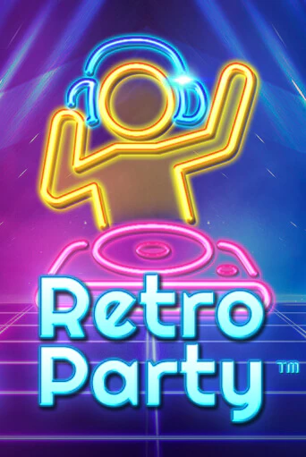 Играть в слот Retro Party бесплатно онлайн | Азино Три Топора