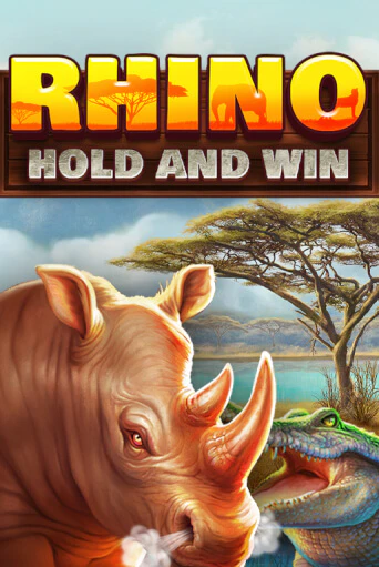 Играть в слот Rhino Hold and Win бесплатно онлайн | Азино Три Топора