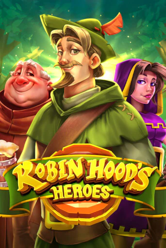 Играть в слот Robin Hood's Heroes бесплатно онлайн | Азино Три Топора