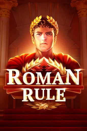 Играть в слот Roman Rule бесплатно онлайн | Азино Три Топора