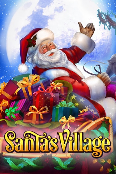 Играть в слот Santa's Village бесплатно онлайн | Азино Три Топора