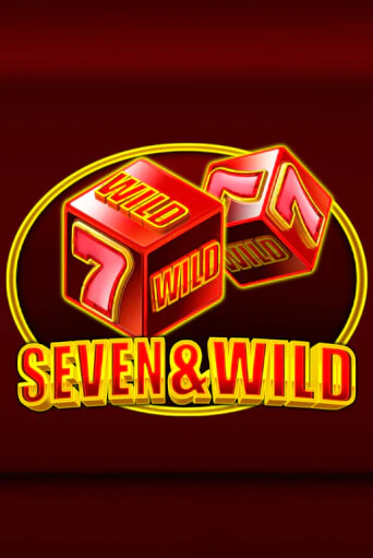 Играть в слот Seven&Wild бесплатно онлайн | Азино Три Топора