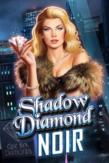 Играть в слот Shadow Diamond: Noir бесплатно онлайн | Азино Три Топора