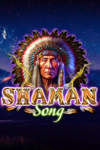 Играть в слот Shaman Song бесплатно онлайн | Азино Три Топора