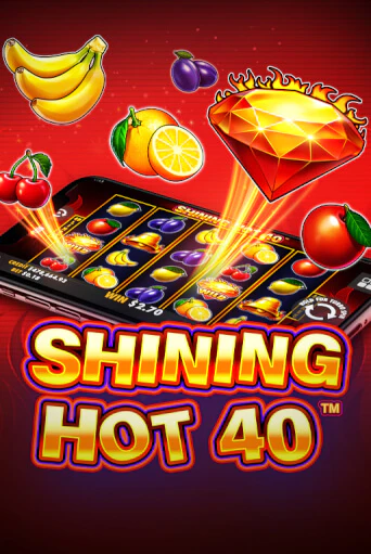Играть в слот Shining Hot 40 бесплатно онлайн | Азино Три Топора