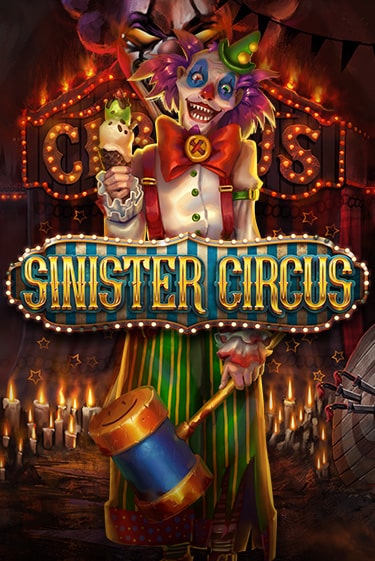 Играть в слот Sinister Circus бесплатно онлайн | Азино Три Топора