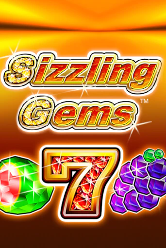 Играть в слот Sizzling Gems бесплатно онлайн | Азино Три Топора