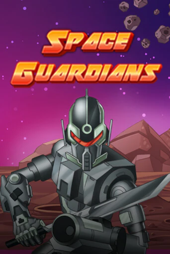 Играть в слот Space Guardians бесплатно онлайн | Азино Три Топора