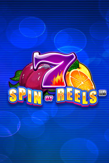 Играть в слот Spin or Reels HD бесплатно онлайн | Азино Три Топора