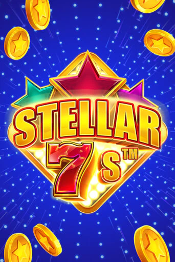 Играть в слот Stellar 7s™ бесплатно онлайн | Азино Три Топора