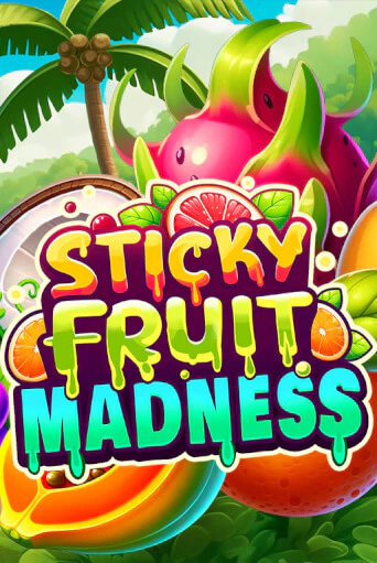 Играть в слот Sticky Fruit Madness бесплатно онлайн | Азино Три Топора