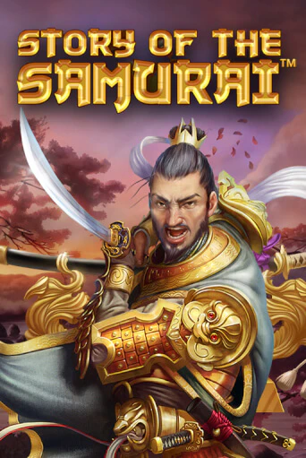 Играть в слот Story Of The Samurai бесплатно онлайн | Азино Три Топора