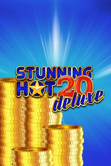 Играть в слот Stunning Hot 20 Deluxe бесплатно онлайн | Азино Три Топора