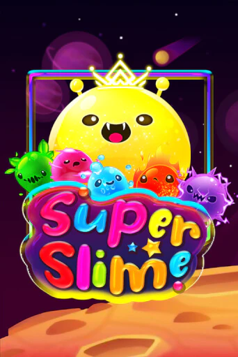 Играть в слот Super Slime бесплатно онлайн | Азино Три Топора