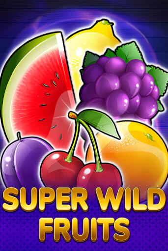 Играть в слот Super Wild Fruits бесплатно онлайн | Азино Три Топора