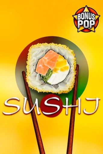 Играть в слот Sushi бесплатно онлайн | Азино Три Топора