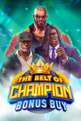 Играть в слот The Belt of Champion Bonus Buy бесплатно онлайн | Азино Три Топора