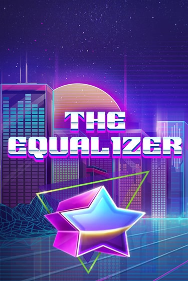 Играть в слот The Equalizer бесплатно онлайн | Азино Три Топора