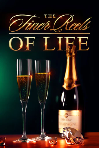 Играть в слот The Finer Reels of Life бесплатно онлайн | Азино Три Топора