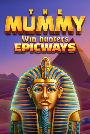 Играть в слот The Mummy Win Hunters EPICWAYS бесплатно онлайн | Азино Три Топора