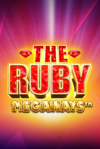 Играть в слот The Ruby Megaways бесплатно онлайн | Азино Три Топора