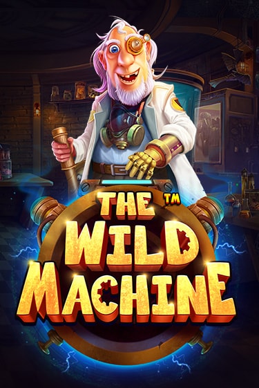 Играть в слот The Wild Machine бесплатно онлайн | Азино Три Топора