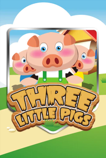 Играть в слот Three Little Pigs бесплатно онлайн | Азино Три Топора
