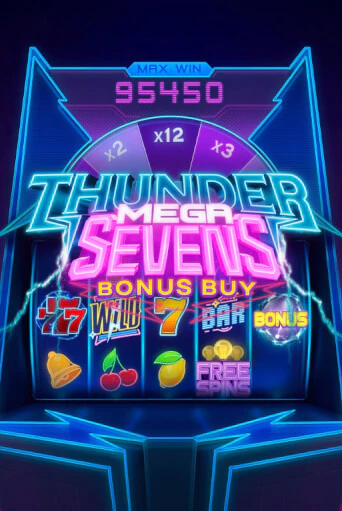 Играть в слот Thunder Mega Sevens Bonus Buy бесплатно онлайн | Азино Три Топора
