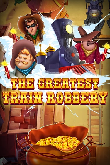 Играть в слот The Greatest Train Robbery бесплатно онлайн | Азино Три Топора
