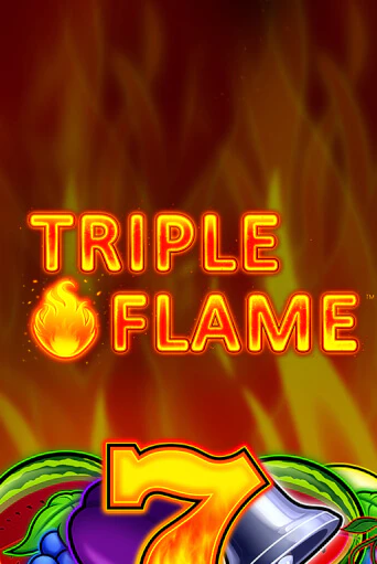 Играть в слот Triple Flame бесплатно онлайн | Азино Три Топора