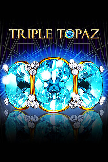 Играть в слот Triple Topaz бесплатно онлайн | Азино Три Топора