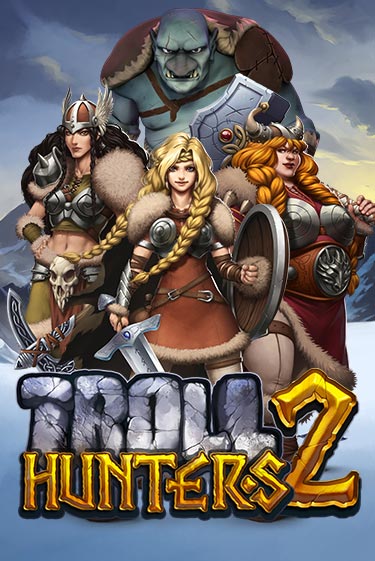 Играть в слот Troll Hunters 2 бесплатно онлайн | Азино Три Топора