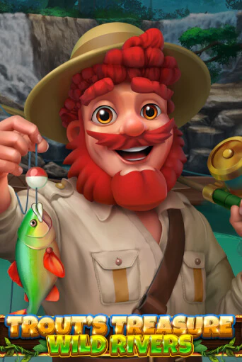 Играть в слот Trout's Treasure - Wild Rivers бесплатно онлайн | Азино Три Топора