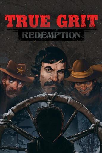 Играть в слот True Grit бесплатно онлайн | Азино Три Топора